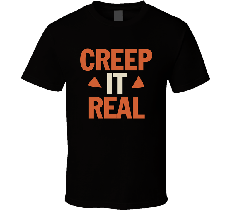 Creep It Real Hubie Halloween T Shirt Creep It Real Hubie Halloween T Shirt