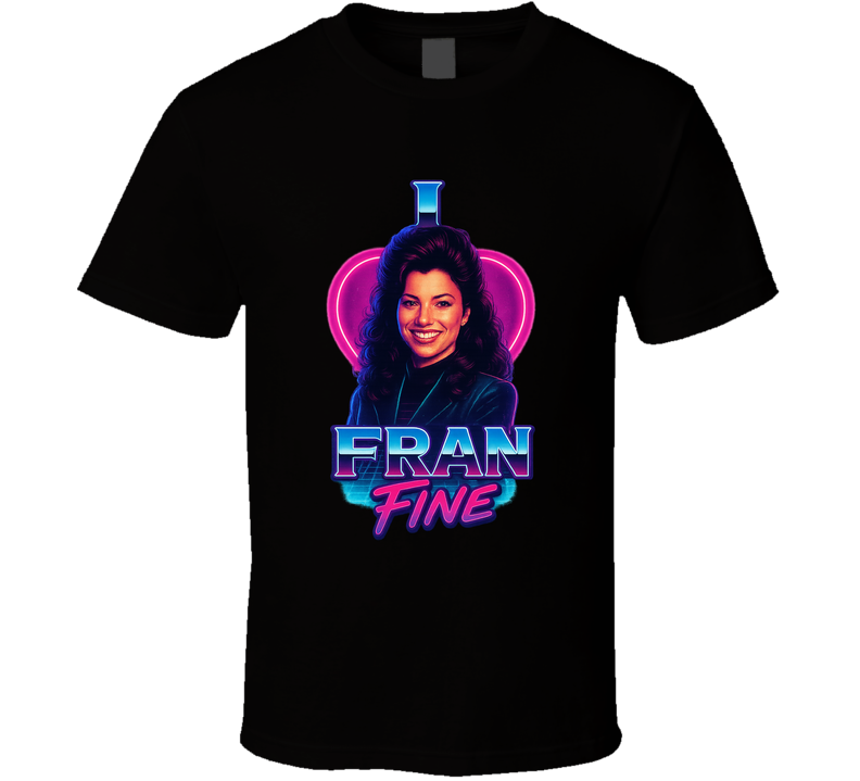 I Heart Love Fran Fine The Nanny 90s Sitcom Character Fan T Shirt