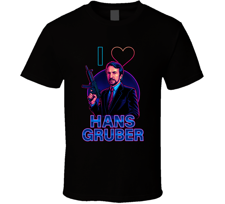 I Heart Love Hans Gruber Die Hard 80s Movie Villain Fan T Shirt