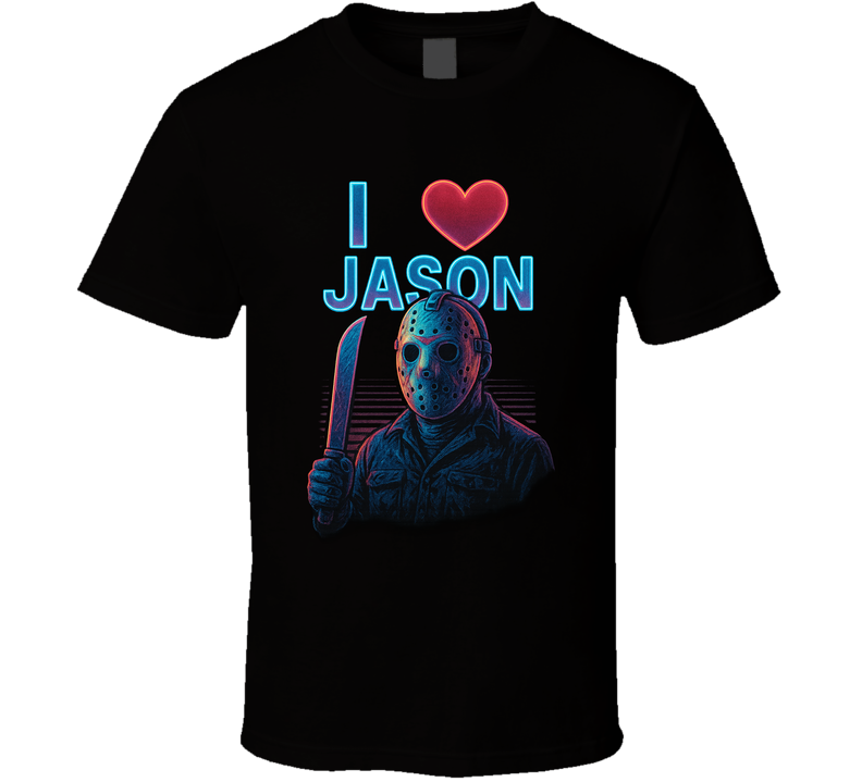 I Heart Love Jason Voorhees 80s Movie Villain Fan T Shirt