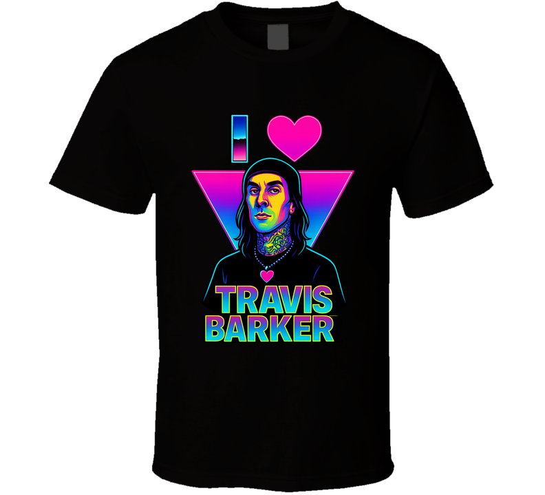 I Heart Love Travis Barker Music Fan T Shirt I Heart Love Travis Barker Music Fan T Shirt