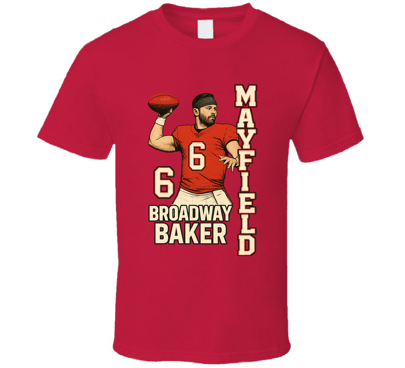 Baker Mayfield Broadway Baker Retro Look Sports Fan T Shirt