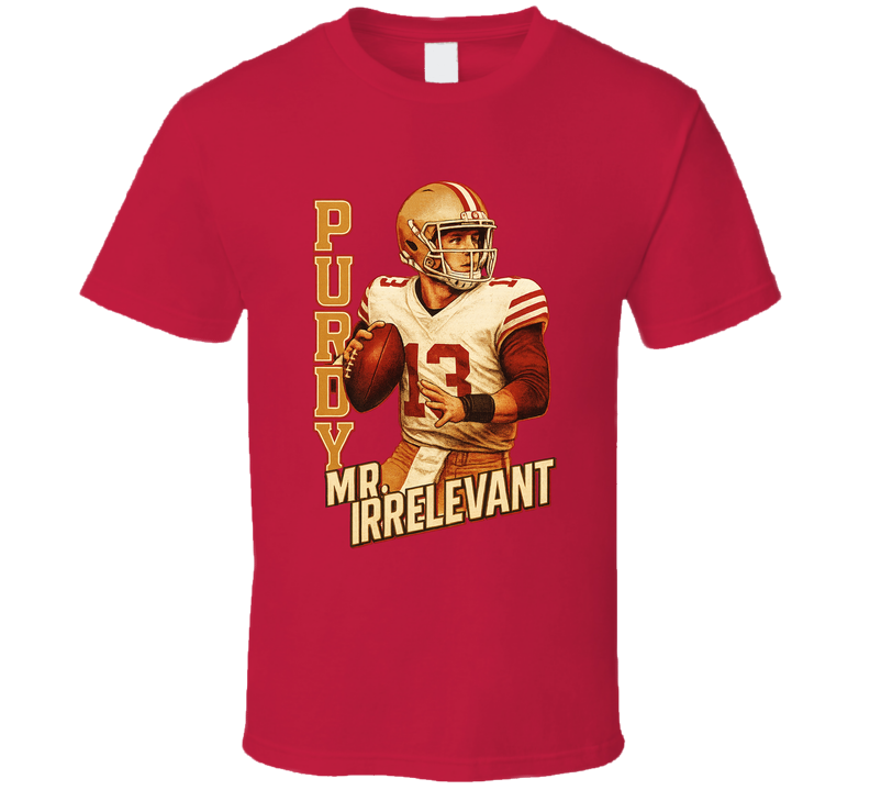 Brock Purdy Mr. Irrelevant Retro Look Sports Fan T Shirt