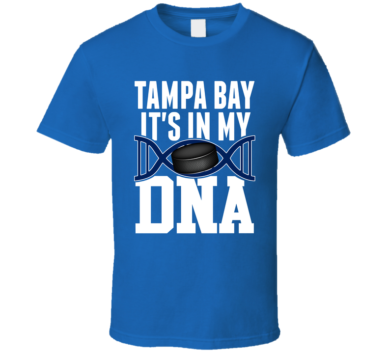 It's In My Dna Tampa Bay Hockey Fan T Shirt
