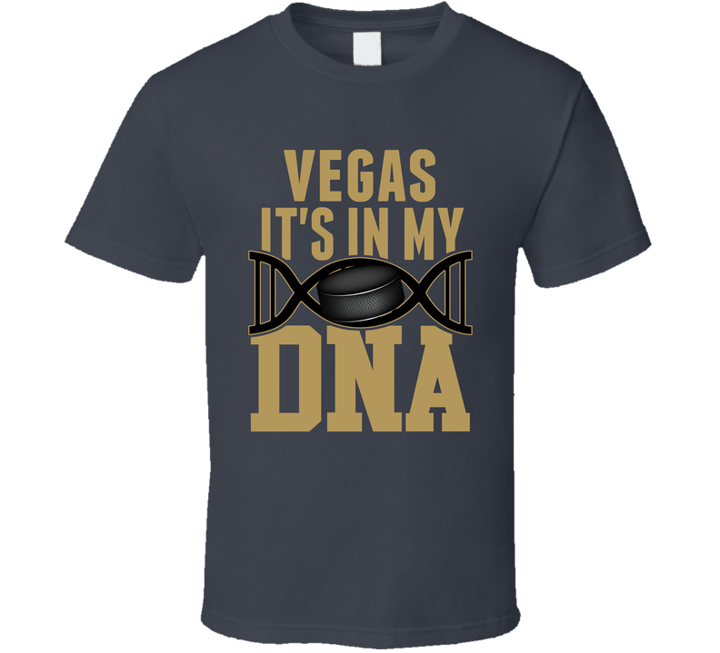 It's In My Dna Vegas Hockey Fan T Shirt