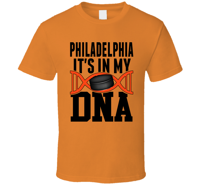 It's In My Dna Philadelphia Hockey Fan T Shirt