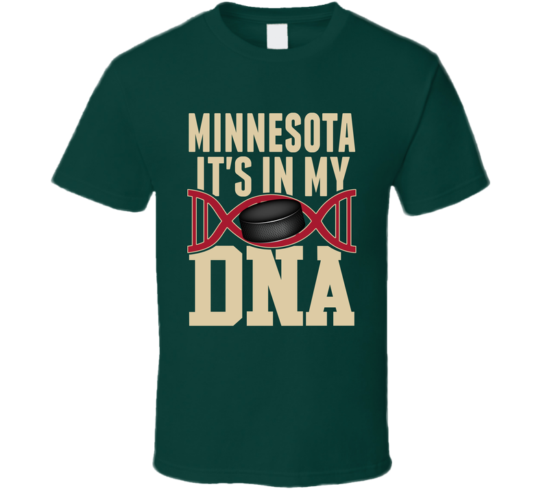 It's In My Dna Minnesota Hockey Fan T Shirt