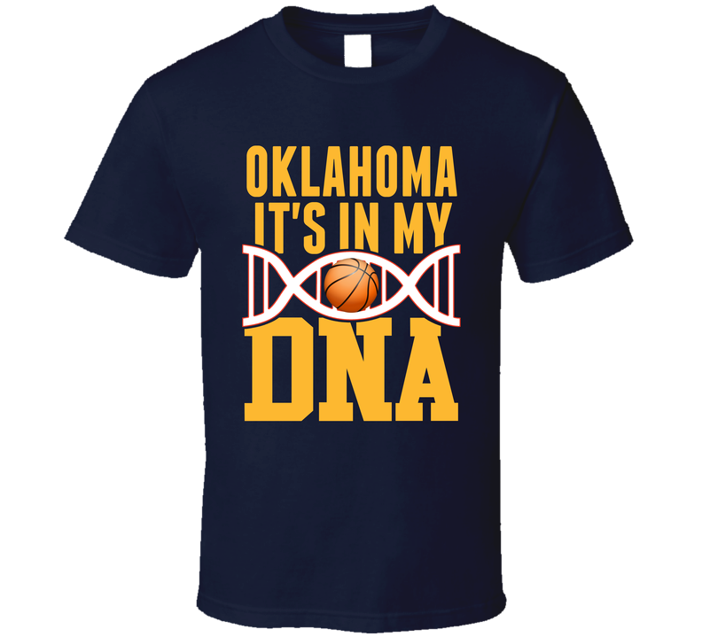 It's In My Dna Oklahoma City Basketball Fan T Shirt