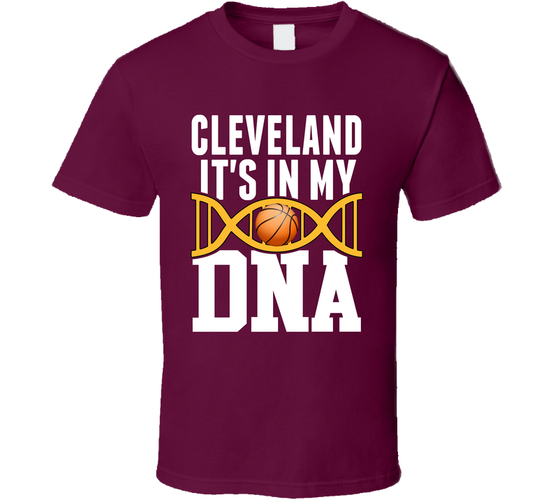 It's In My Dna Cleveland Basketball Fan T Shirt