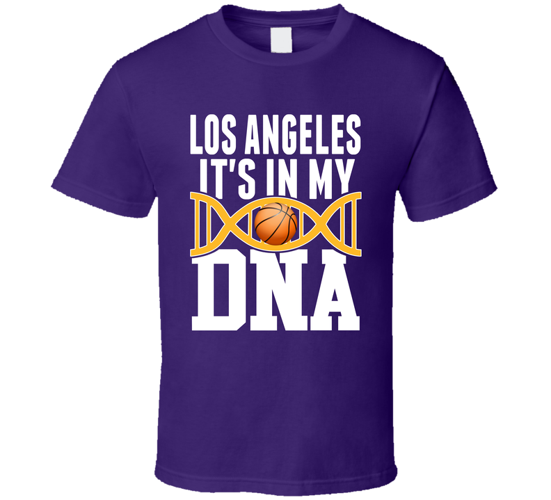 It's In My Dna Los Angeles L Basketball Fan T Shirt It's In My Dna Los Angeles L Basketball Fan T Shirt