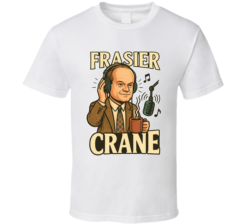 Frasier Crane Frasier Tv Show Caricature Retro Look Fan T Shirt Frasier Crane Frasier Tv Show Caricature Retro Look Fan T Shirt