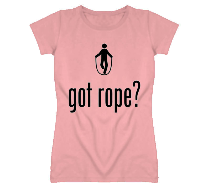 Got Rope t-shirt got milk style skipping rope jump rope Got Rope t-shirt got milk style skipping rope jump rope