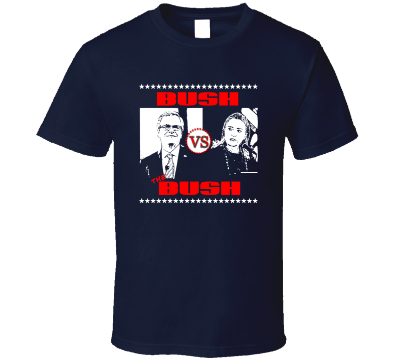 Bush vs Bush FUNNY US presidential Election t-shirt rude crude funny shirts LOVE IT!