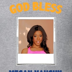 Megan Vaughn God Bless T Shirt 1178847