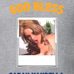 Sarah Vandella God Bless T Shirt 1178863