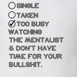 Single Taken Watching The Mentalist No Bullshit T Shirt 1606042