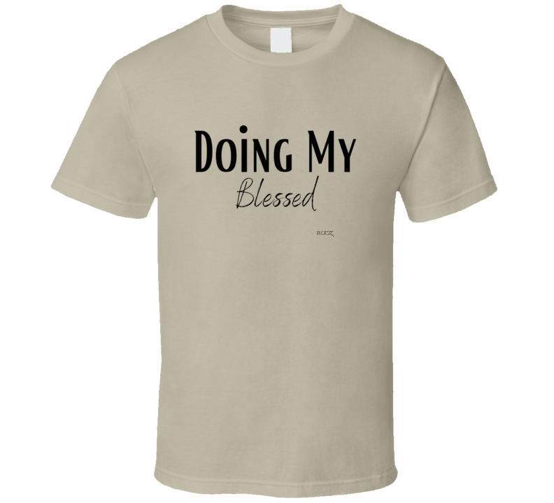 Blessed T Shirt Blessed T Shirt