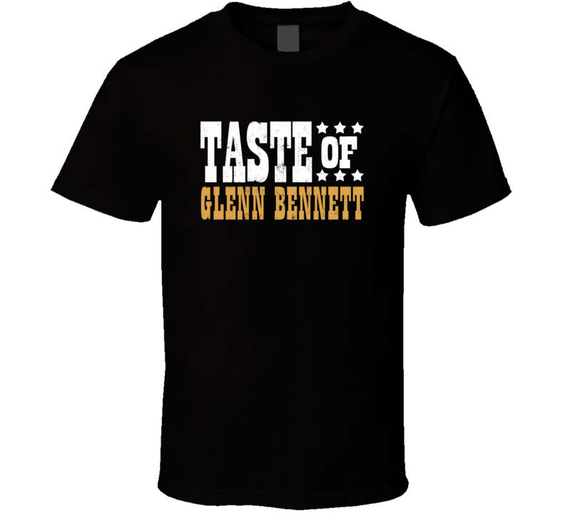 Taste Of Glenn Bennett Country Music Festival Concert Fan T Shirt