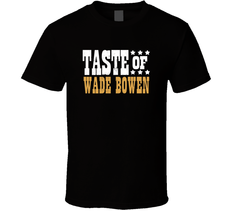 Taste Of Wade Bowen Country Music Festival Concert Fan T Shirt