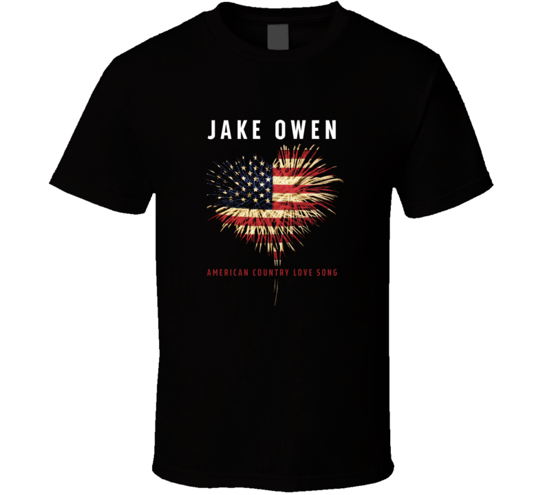 Jake Owen American Country Love Song Fire Works Heart Album Cover Fan T Shirt