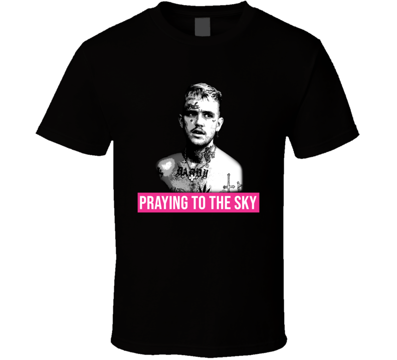 Praying To The Sky Lil Peep Song Lyric Emo Goth Rapper Fan Memorial T Praying To The Sky Lil Peep Song Lyric Emo Goth Rapper Fan Memorial T
