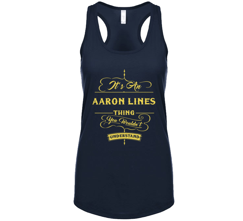 Aaron Lines It's A Country Music Thing Wouldn't Understand Fan Concert Tanktop