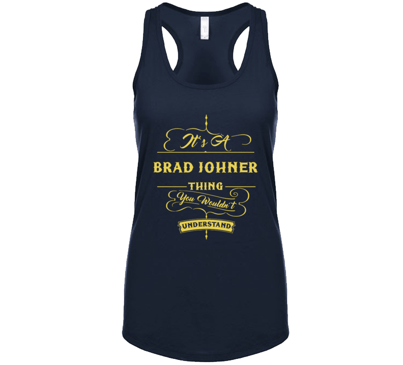 Brad Johner It's A Country Music Thing Wouldn't Understand Fan Concert Tanktop