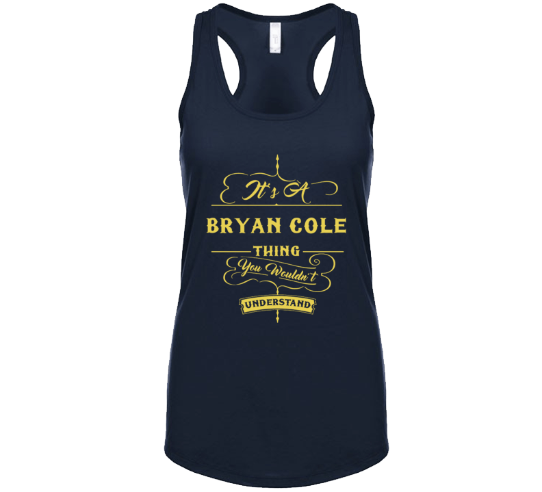 Bryan Cole It's A Country Music Thing Wouldn't Understand Fan Concert Tanktop