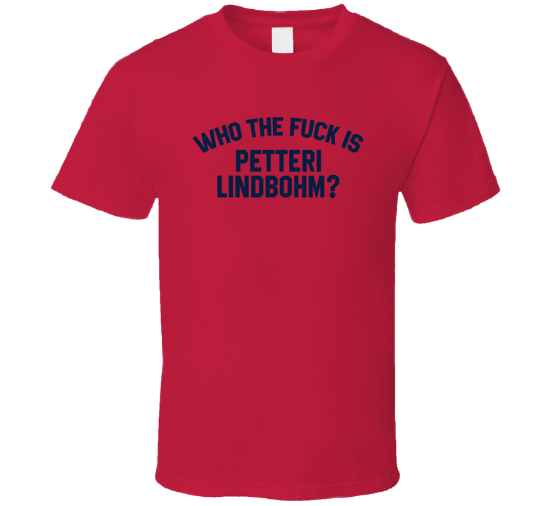 Petteri Lindbohm Who The Fuck Is He Florida Hockey Fan T Shirt Petteri Lindbohm Who The Fuck Is He Florida Hockey Fan T Shirt
