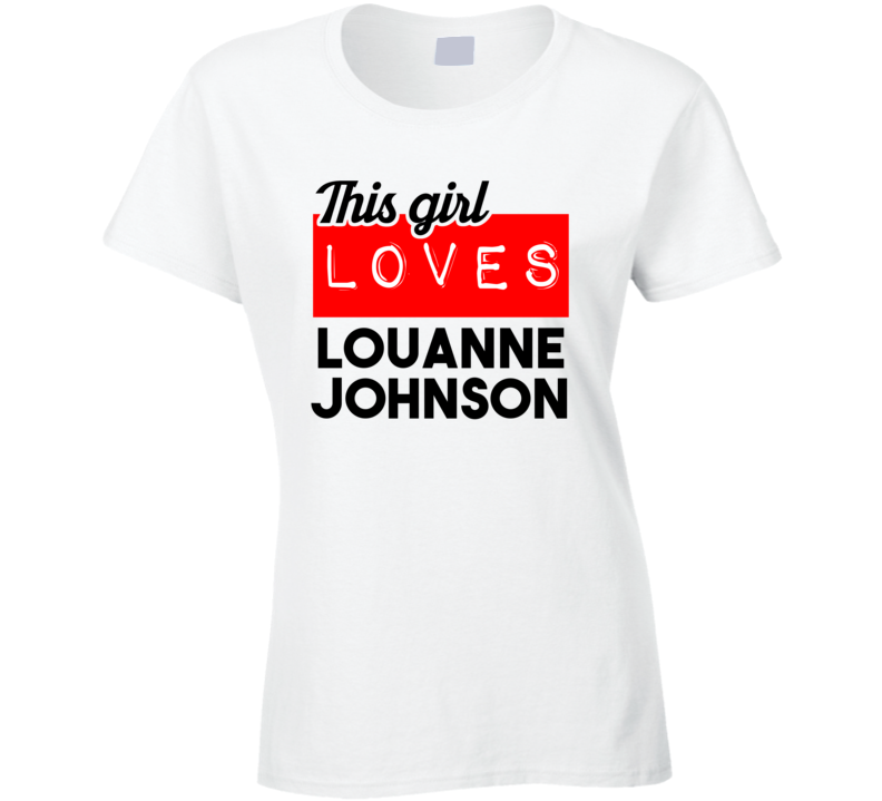 This Girl Loves Louanne Johnson My Posse Don'T Do Homework Favorite Book Novel Cool Fan T Shirt