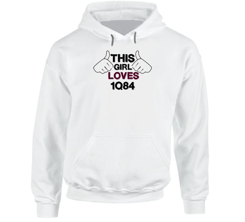 This Girl Loves 1Q84 Favorite Novel Hooded Pullover