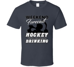 Weekend Forecast Hockey With A Chance Of Drinking V2 T Shirt 30979061