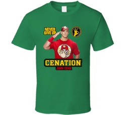 Cenation Never Give Up John Cena T Shirt 37865885