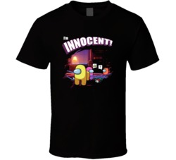 Innocent Among Us T Shirt 38467607