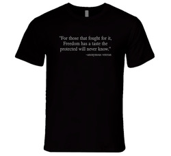 Freedom Has A Taste The Protected Will Never Know T Shirt 40357483