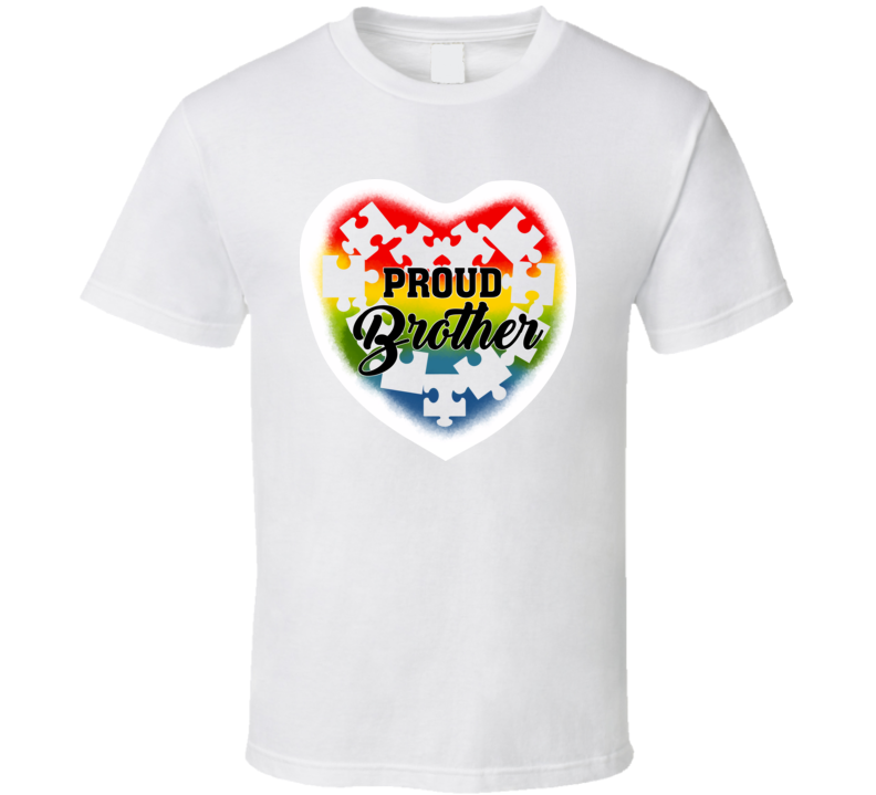 Autism Awareness - Proud Brother T Shirt