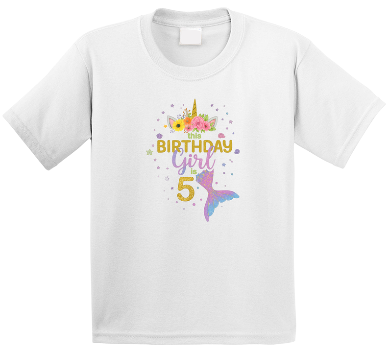 This Birthday Girl Is 5 Five - Unicorn Mermaid Theme T Shirt