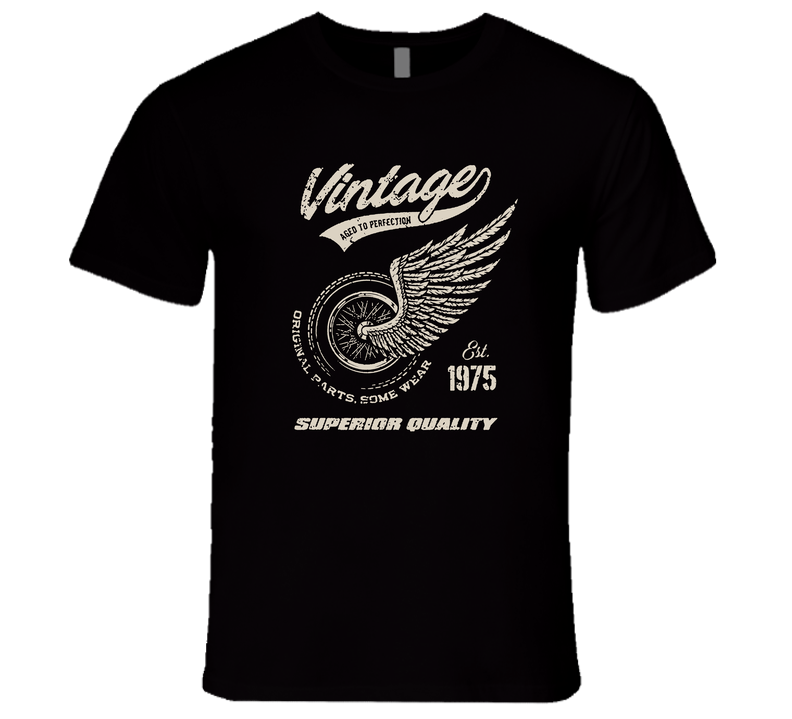 Vintage 1975 Aged To Perfection Superior Quality (year Customizable) T Shirt