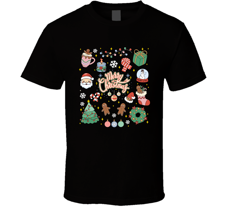 Everything Christmas T Shirt