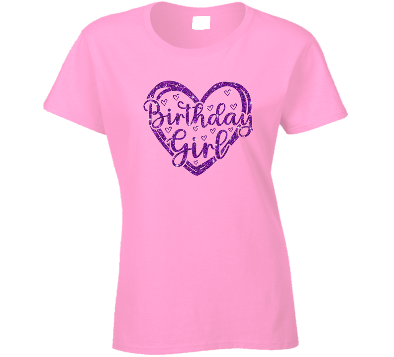 Birthday Girl Ladies T Shirt