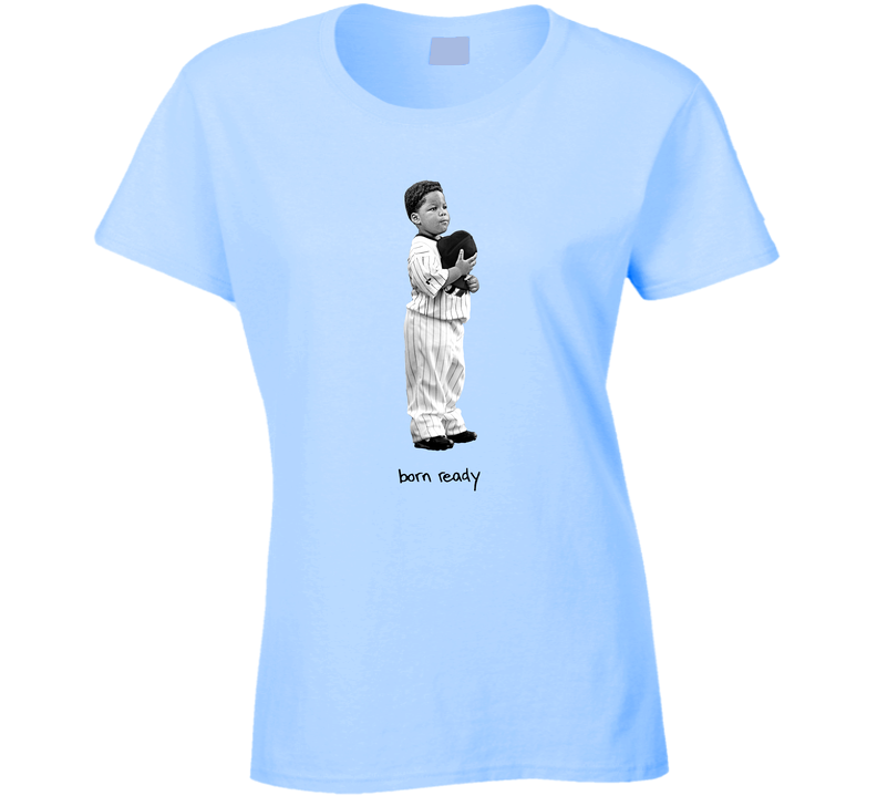 Vladdy Guerrero Jr Born Ready Ladies T Shirt