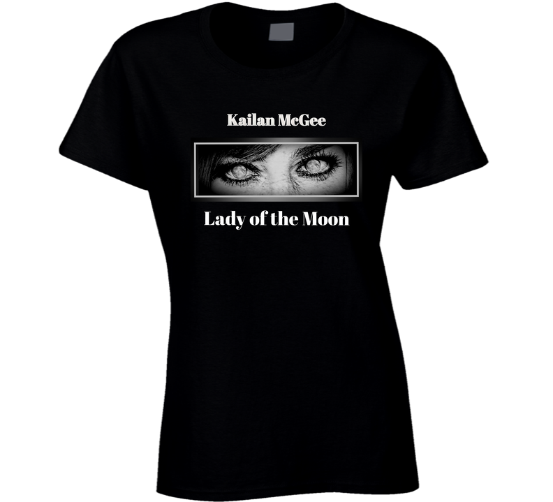 Kailan Mcgee Lady Of The Moon Ladies T Shirt