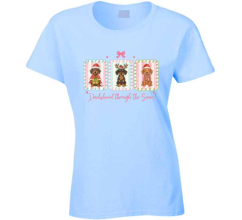 Dachshund Through The Snow Ladies T Shirt
