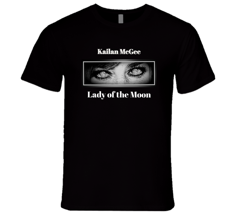Kailan Mcgee Lady Of The Moon (cover) T Shirt