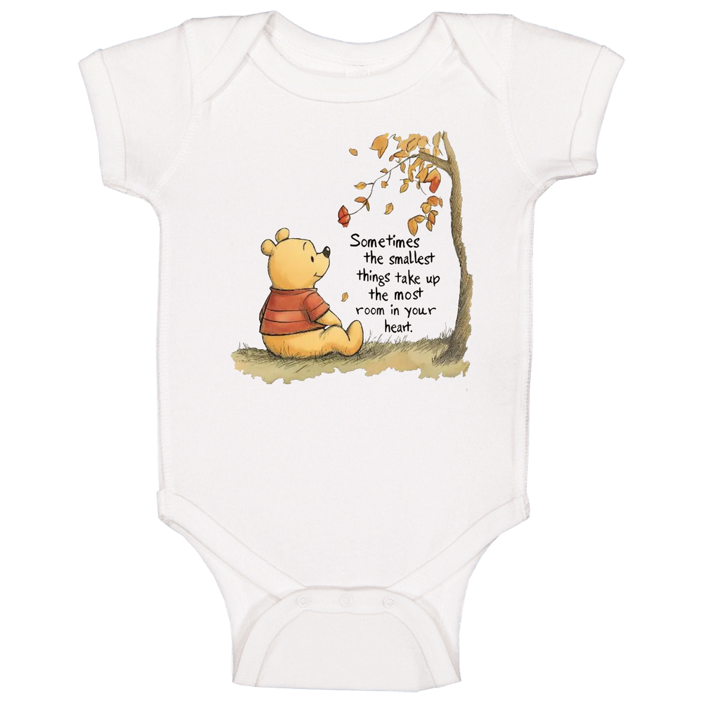 Winnie The Pooh Theme Sometimes The Smallest Things Take Up The Most Room In Your Heart. Baby One Piece