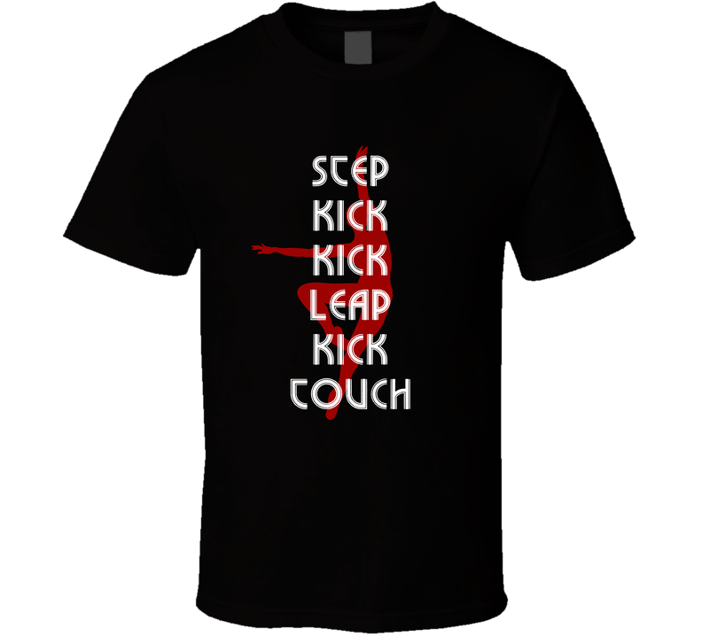 A Chorus Line - Step Kick Kick (black) T Shirt