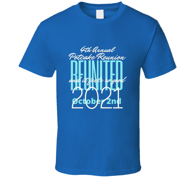 Reunited For Dark Shirt - 2021 Reunion T Shirt Reunited For Dark Shirt - 2021 Reunion T Shirt