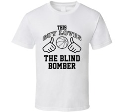 This Guy Loves The Blind Bomber George Glamack Basketball Nickname T Shirt 18909739