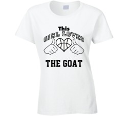 This Girl Loves The Goat Earl Manigault Basketball Nickname T Shirt 18909753