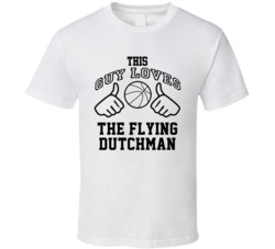 This Guy Loves The Flying Dutchman Dan Gadzuric Basketball Nickname T Shirt 18909827